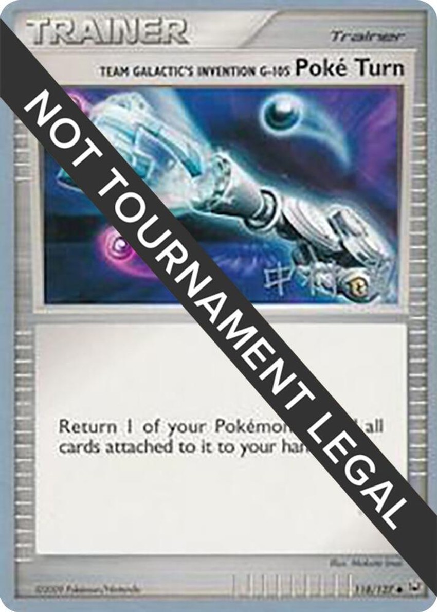 Team Galactic's Invention G-105 Poke Turn - 2009 (Tsubasa Nakamura)