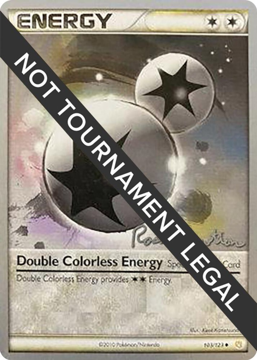 Double Colorless Energy - 2011 (Ross Cawthon)