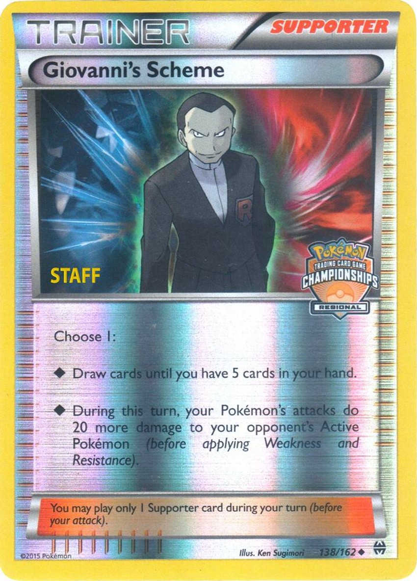 Giovanni's Scheme - 138/162 (Regional Championships) [Staff]