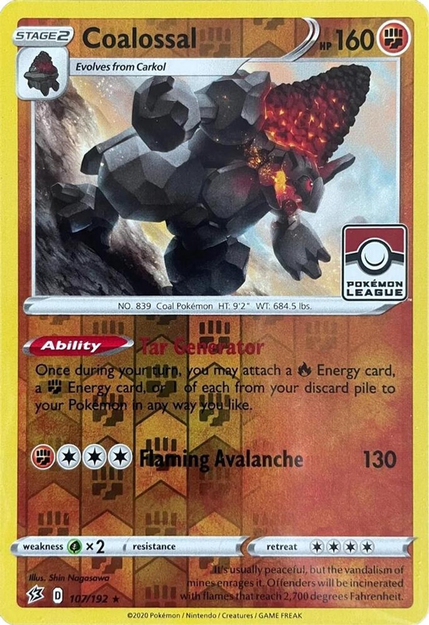 Coalossal - 107/192 (League Promo)