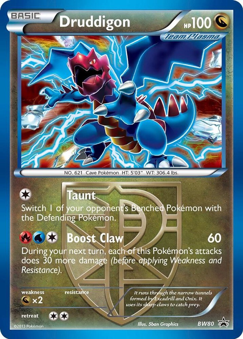 Druddigon (Team Plasma) - BW80 (Cosmos )
