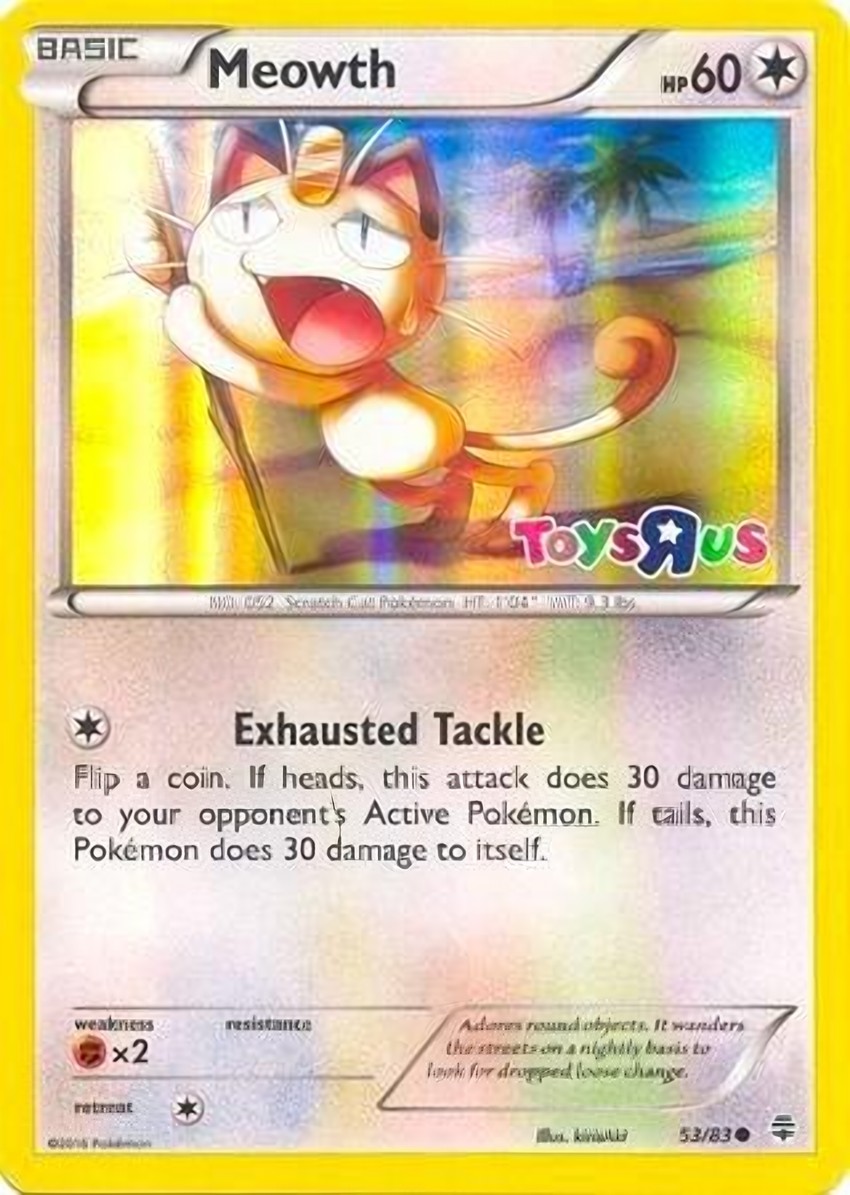 Meowth - 53/83 (Toys R Us Promo)