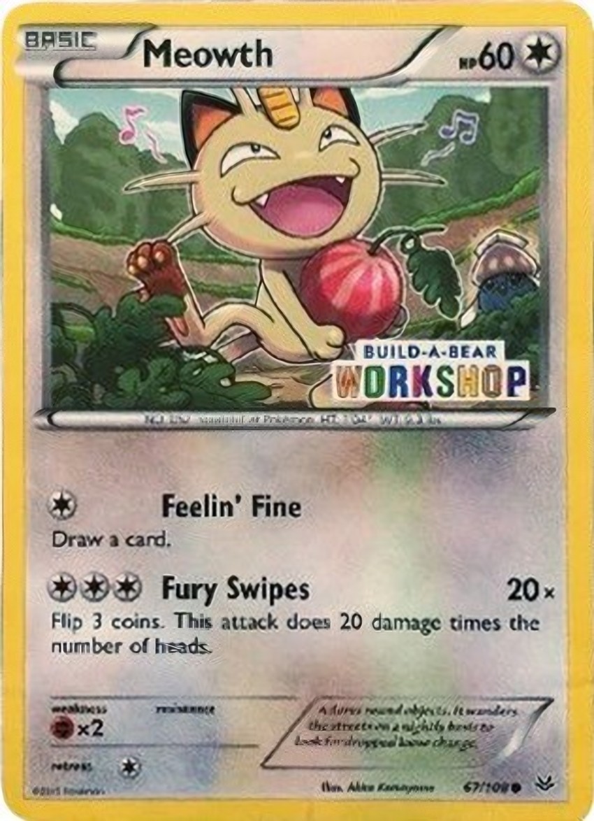 Meowth - 67/108 (Build-A-Bear Workshop Exclusive)